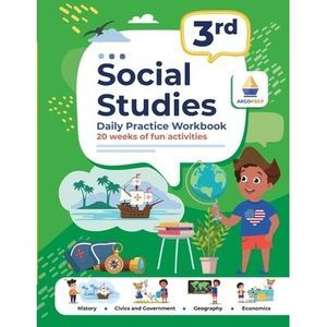 3rd Grade Social Studies: Daily Practice Workbook 20 Weeks of Fun Activities His